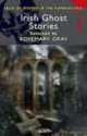 Irish Ghost Stories, Gray Rosmary 