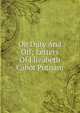 On Duty And Off; Letters Of Elizabeth Cabot Putnam, 
