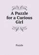 A Puzzle for a Curious Girl, Puzzle 