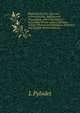 Beginning French: Exercises in Pronouncing, Spelling and Translating, with a Vocabulary of Familiar Words and a Collection of Easy Phrases and Dialogues, in French and English (French Edition), L Pylodet 