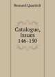Catalogue, Issues 146-150, Bernard Quaritch 