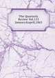 The Quarterly Review Vol.113 January&april,1863, 