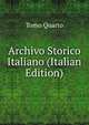 Archivo Storico Italiano (Italian Edition), Tomo Quarto 