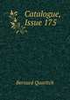 Catalogue, Issue 175, Bernard Quaritch 