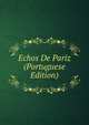 Echos De Pariz (Portuguese Edition), 