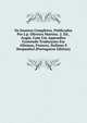 Os Sonetos Completos. Publicados Por J.p. Oliveira Martins. 2. Ed., Augm. Com Um Appendice Contendo Traduccoes Em Allemao, Francez, Italiano E Hespanhol (Portuguese Edition), 