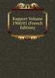 Rapport Volume 1900/01 (French Edition), 