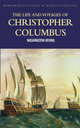 The Life and Voyages of Christophor Columbus, Washington Irving 