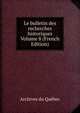 Le bulletin des recherches historiques Volume 8 (French Edition), Archives du Quebec 