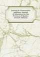 Journal de l'Instruction publique. Journal of Education for the Province of Quebec (French Edition), 