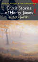 Ghost Stories of Henry James, James, Henry 