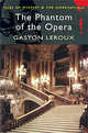 The Phantom of the Opera, Leroux, Gaston 