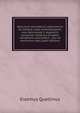Speculum peccatorum aspirantium ad solidam vitae emendationem, siue, Admiranda S. Augustini conversio: historica eiusdem narratione, discursibus . diui et dominicos dies (Latin Edition), Erasmus Quellinus 