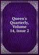 Queen's Quarterly, Volume 14, issue 2, 