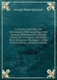 La France Litteraire, Ou Dictionnaire Bibliographique Des Savants, Historiens Et Gens De Lettres De La France,: Ainsi Que Des Litterateurs Etrangers . Xviiie Et Xixe Siecles . (French Edition), Joseph Marie Querard 