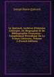 Le Qu?rard: Archives D'histoire Litt?raire, De Biographie Et De Bibliographie Fran?aises : Compl?ment P?riodique De La France Litt?raire, Volume 2 (French Edition), Joseph Marie Querard 