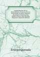 Comprobacion De La Reincidencia: Proyecto De Ley Presentado Al Senor Ministro De Justicia E Instruccion Publica Doctor Don Osvaldo Magnasco (Spanish Edition), Ernesto Quesada 