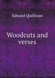 Woodcuts and verses, Edward Quillinan 