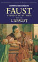 Faust - A Tragedy in Two Parts and the Urfaust, Иоганн Вольфганг Гете 