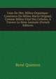 L'eau De Mer, Milieu Organique: Constance Du Milieu Marin Originel, Comme Milieu Vital Des Cellules, ? Travers La S?rie Animale (French Edition), Rene Quinton 