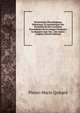 Dictionnaire Etymologique, Historique, Et Anecdotique Des Proverbes Et Des Locutions Proverbiales De La Langue Francaise, En Rapport Avec Des . Des Autres Langues (French Edition), Pierre-Marie Quitard 