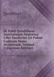 M. Fabii Quintiliana Institutionis Oratoriae Libri Ducdecim Ad Fidem Codicum Manu Scriptorum, Volume 2 (German Edition), Quintilian 