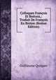 Colloques Francois Et Bretons,: Traduit De Francois En Breton (Breton Edition), Guillaume Quiquer 