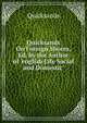 Quicksands On Foreign Shores, Ed. by the Author of 'english Life Social and Domestic'., Quicksands 