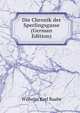 Die Chronik der Sperlingsgasse (German Edition), Wilhelm Karl Raabe 