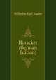 Horacker (German Edition), Wilhelm Karl Raabe 
