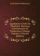 Legislation Civile Du Thalmud: Nouveau Commentaire Et Traduction Critique, Volume 5 (French Edition), Israel Michel Rabbinowicz 