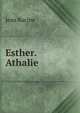 Esther. Athalie, Jean Racine 