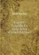 Bajazet: Tragedie En Cinq Actes (French Edition), Jean Racine 