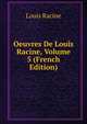 Oeuvres De Louis Racine, Volume 5 (French Edition), Louis Racine 