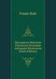 Documenta Historiae Chroaticae Periodum Antiquam Illustrantia (Latin Edition), Franjo Raki 