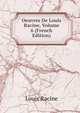 Oeuvres De Louis Racine, Volume 6 (French Edition), Louis Racine 