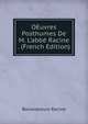 OEuvres Posthumes De M. L'abb? Racine . (French Edition), Bonaventure Racine 
