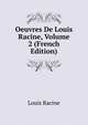 Oeuvres De Louis Racine, Volume 2 (French Edition), Louis Racine 