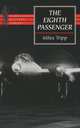 Eighth Passenger: A Flight of Recollection and Discovery, Miles Tripp 