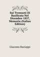 Sui Tremuoti Di Basilicata Nel Dicembre 1857, Memoria (Italian Edition), Giacomo Racioppi 