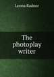 The photoplay writer, Leona Radnor 