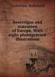 Sovereigns and statesmen of Europe. With eight photogravure illustrations, Radziwill, Catherine Princess 