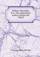 Wilkes, Sheridan, Fox: the opposition under George the Third, W Fraser 1835-1905 Rae 