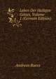 Leben Der Heiligen Gottes, Volume 1 (German Edition), Andreas Raess 