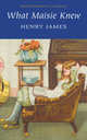 What Maisie Knew, Henry James 