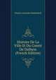 Histoire De La Ville Et Du Comte De Dalhem (French Edition), Charles Alexandre Rahlenbeck 