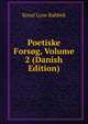 Poetiske Forsog, Volume 2 (Danish Edition), Knud Lyne Rahbek 