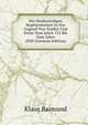 Die Denkwurdigen Begebenheiten In Der Gegend Von Teplitz Und Kulm Vom Jahre 722 Bis Zum Jahre 1838 (German Edition), Klaus Raimund 