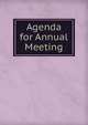 Agenda for Annual Meeting, 