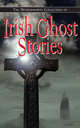 Irish Ghost Stories, Various 